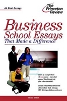 The Princeton Review: Business School Essays That Made a Difference артикул 885b.