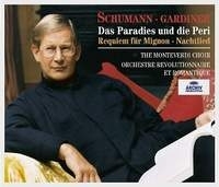 Robert Schumann Das Paradies und die Peri John Eliot Gardiner артикул 1025b.